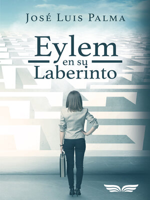 cover image of Eylem en su laberinto